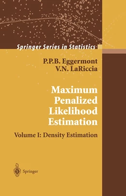 Abbildung von Eggermont / Lariccia | Maximum Penalized Likelihood Estimation | 1. Auflage | 2020 | beck-shop.de