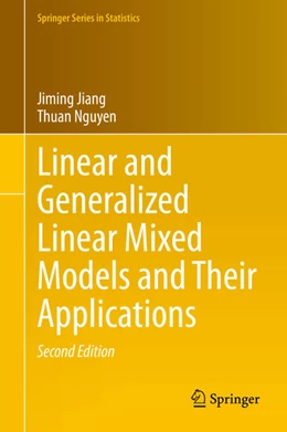 Abbildung von Jiang / Nguyen | Linear and Generalized Linear Mixed Models and Their Applications | 2. Auflage | 2021 | beck-shop.de