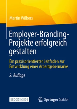 Abbildung von Wilbers | Employer-Branding-Projekte erfolgreich gestalten | 2. Auflage | 2022 | beck-shop.de