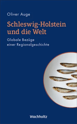 Abbildung von Auge | Schleswig-Holstein und die Welt | 1. Auflage | 2021 | beck-shop.de
