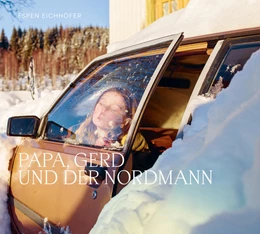 Abbildung von Hoffmann / Eichhöfer | Espen Eichhöfer, Papa, Gerd und der Nordmann | 1. Auflage | 2021 | beck-shop.de