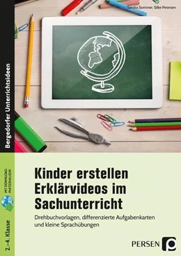 Abbildung von Sommer / Petersen | Kinder erstellen Erklärvideos im Sachunterricht | 1. Auflage | 2021 | beck-shop.de