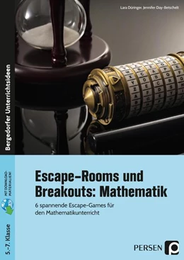 Abbildung von Düringer / Day-Betschelt | Escape-Rooms und Breakouts: Mathematik 5-7 Klasse | 2. Auflage | 2022 | beck-shop.de