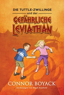 Abbildung von Boyack | Die Tuttle-Zwillinge und der gefährliche Leviathan | 1. Auflage | 2021 | beck-shop.de