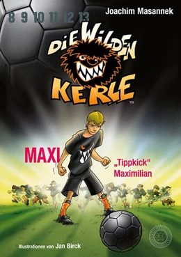 Abbildung von Masannek | Die Wilden Kerle - Buch 7: Maxi 