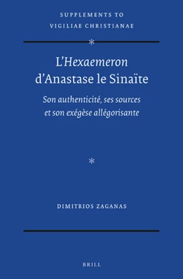 Abbildung von Zaganas | L’<i>Hexaemeron</i> d’Anastase le Sinaïte | 1. Auflage | 2021 | beck-shop.de