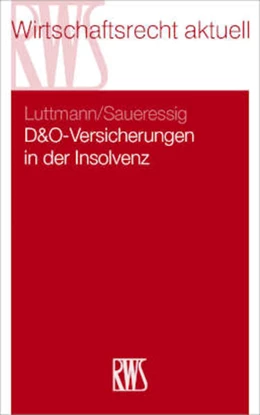 Abbildung von Luttmann | D&O-Versicherungen in der Insolvenz | 1. Auflage | 2025 | Band 394 | beck-shop.de