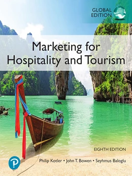 Abbildung von Kotler / Bowen | Marketing for Hospitality and Tourism, Global Edition | 8. Auflage | 2021 | beck-shop.de