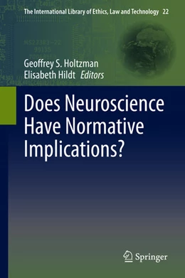 Abbildung von Holtzman / Hildt | Does Neuroscience Have Normative Implications? | 1. Auflage | 2020 | beck-shop.de