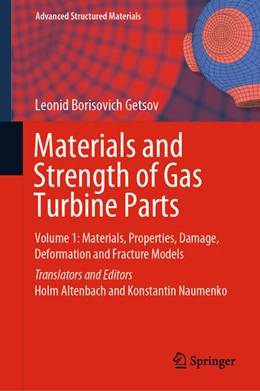 Abbildung von Getsov / Altenbach | Materials and Strength of Gas Turbine Parts | 1. Auflage | 2021 | beck-shop.de