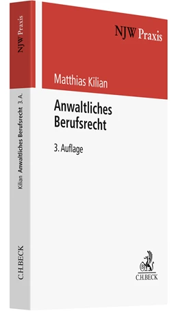 Abbildung von Kilian | Anwaltliches Berufsrecht | 3. Auflage | 2026 | Band 26 | beck-shop.de