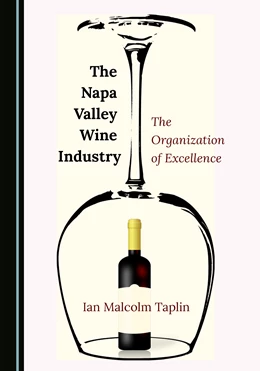 Abbildung von Taplin | The Napa Valley Wine Industry | 1. Auflage | 2021 | beck-shop.de