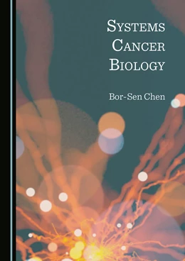 Abbildung von Chen | Systems Cancer Biology | 1. Auflage | 2021 | beck-shop.de