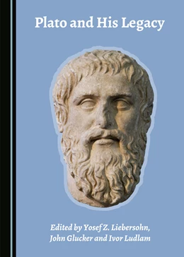 Abbildung von Liebersohn / Glucker | Plato and His Legacy | 1. Auflage | 2021 | beck-shop.de