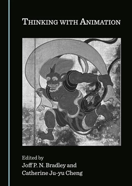 Abbildung von Bradley / Cheng | Thinking with Animation | 1. Auflage | 2021 | beck-shop.de
