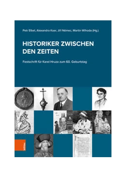 Abbildung von Elbel / Kaar | Historiker zwischen den Zeiten | 1. Auflage | 2021 | beck-shop.de