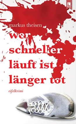 Abbildung von Theisen | Wer schneller läuft ist länger tot | 1. Auflage | 2021 | beck-shop.de