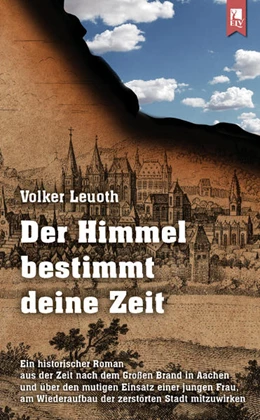 Abbildung von Leuoth | Der Himmel bestimmt deine Zeit | 1. Auflage | 2021 | beck-shop.de