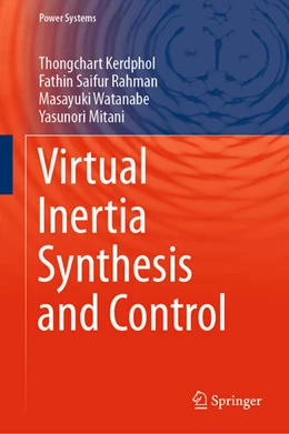Abbildung von Kerdphol / Rahman | Virtual Inertia Synthesis and Control | 1. Auflage | 2020 | beck-shop.de
