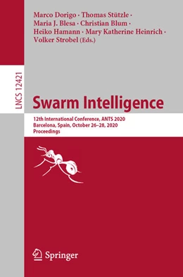 Abbildung von Dorigo / Stützle | Swarm Intelligence | 1. Auflage | 2020 | beck-shop.de