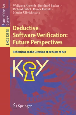 Abbildung von Ahrendt / Beckert | Deductive Software Verification: Future Perspectives | 1. Auflage | 2020 | beck-shop.de