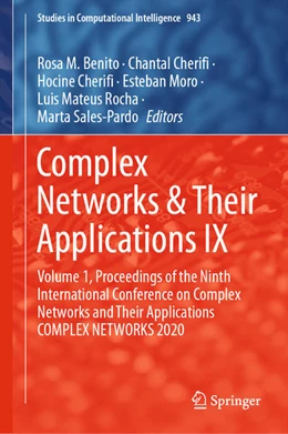 Abbildung von Benito / Cherifi | Complex Networks & Their Applications IX | 1. Auflage | 2020 | beck-shop.de