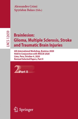 Abbildung von Crimi / Bakas | Brainlesion: Glioma, Multiple Sclerosis, Stroke and Traumatic Brain Injuries | 1. Auflage | 2021 | beck-shop.de
