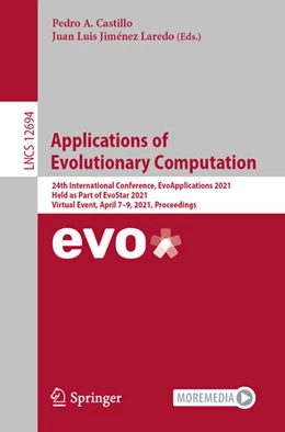 Abbildung von Castillo / Jiménez Laredo | Applications of Evolutionary Computation | 1. Auflage | 2021 | beck-shop.de