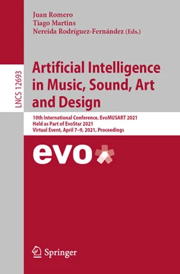 Abbildung von Romero / Martins | Artificial Intelligence in Music, Sound, Art and Design | 1. Auflage | 2021 | beck-shop.de