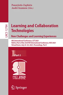Abbildung von Zaphiris / Ioannou | Learning and Collaboration Technologies: New Challenges and Learning Experiences | 1. Auflage | 2021 | beck-shop.de