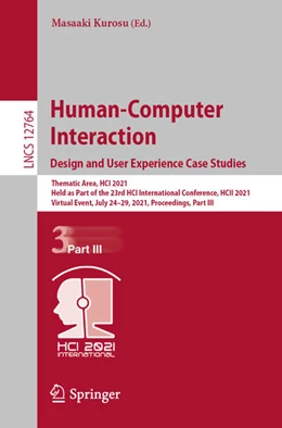 Abbildung von Kurosu | Human-Computer Interaction. Design and User Experience Case Studies | 1. Auflage | 2021 | beck-shop.de