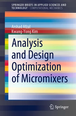 Abbildung von Afzal / Kim | Analysis and Design Optimization of Micromixers | 1. Auflage | 2020 | beck-shop.de