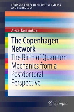 Abbildung von Kojevnikov | The Copenhagen Network | 1. Auflage | 2020 | beck-shop.de