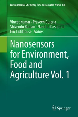Abbildung von Kumar / Guleria | Nanosensors for Environment, Food and Agriculture Vol. 1 | 1. Auflage | 2021 | beck-shop.de