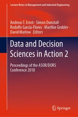 Abbildung von Ernst / Dunstall | Data and Decision Sciences in Action 2 | 1. Auflage | 2021 | beck-shop.de