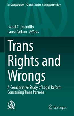 Abbildung von Jaramillo / Carlson | Trans Rights and Wrongs | 1. Auflage | 2021 | beck-shop.de