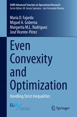 Abbildung von Fajardo / Goberna | Even Convexity and Optimization | 1. Auflage | 2020 | beck-shop.de