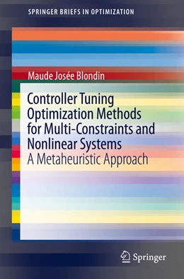 Abbildung von Blondin | Controller Tuning Optimization Methods for Multi-Constraints and Nonlinear Systems | 1. Auflage | 2021 | beck-shop.de