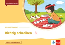 Abbildung von Mein Anoki-Übungsheft. Richtig schreiben 3. Übungsheft Klasse 3 | 1. Auflage | 2021 | beck-shop.de