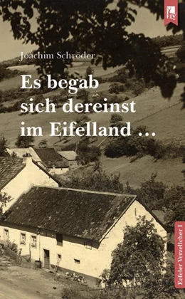 Abbildung von Schröder | Es begab sich dereinst im Eifelland ... | 2. Auflage | 2021 | beck-shop.de