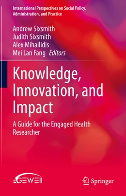 Abbildung von Sixsmith / Mihailidis | Knowledge, Innovation, and Impact | 1. Auflage | 2020 | beck-shop.de