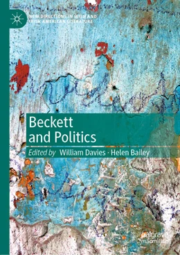 Abbildung von Davies / Bailey | Beckett and Politics | 1. Auflage | 2020 | beck-shop.de