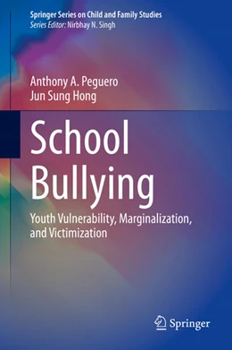 Abbildung von Peguero / Hong | School Bullying | 1. Auflage | 2020 | beck-shop.de