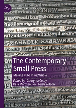 Abbildung von Colby / Marczewska | The Contemporary Small Press | 1. Auflage | 2021 | beck-shop.de