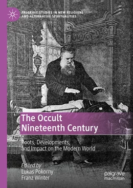 Abbildung von Pokorny / Winter | The Occult Nineteenth Century | 1. Auflage | 2021 | beck-shop.de