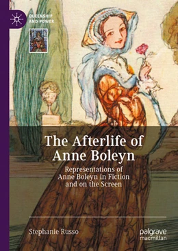 Abbildung von Russo | The Afterlife of Anne Boleyn | 1. Auflage | 2020 | beck-shop.de