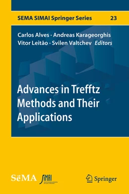 Abbildung von Alves / Karageorghis | Advances in Trefftz Methods and Their Applications | 1. Auflage | 2020 | beck-shop.de