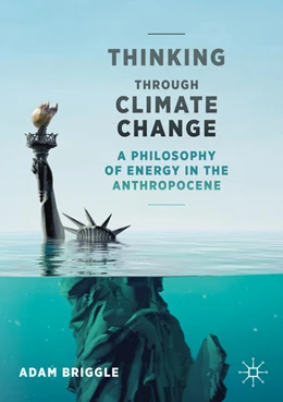 Abbildung von Briggle | Thinking Through Climate Change | 1. Auflage | 2020 | beck-shop.de