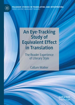 Abbildung von Walker | An Eye-Tracking Study of Equivalent Effect in Translation | 1. Auflage | 2020 | beck-shop.de