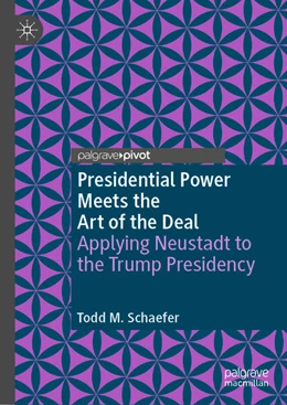 Abbildung von Schaefer | Presidential Power Meets the Art of the Deal | 1. Auflage | 2020 | beck-shop.de